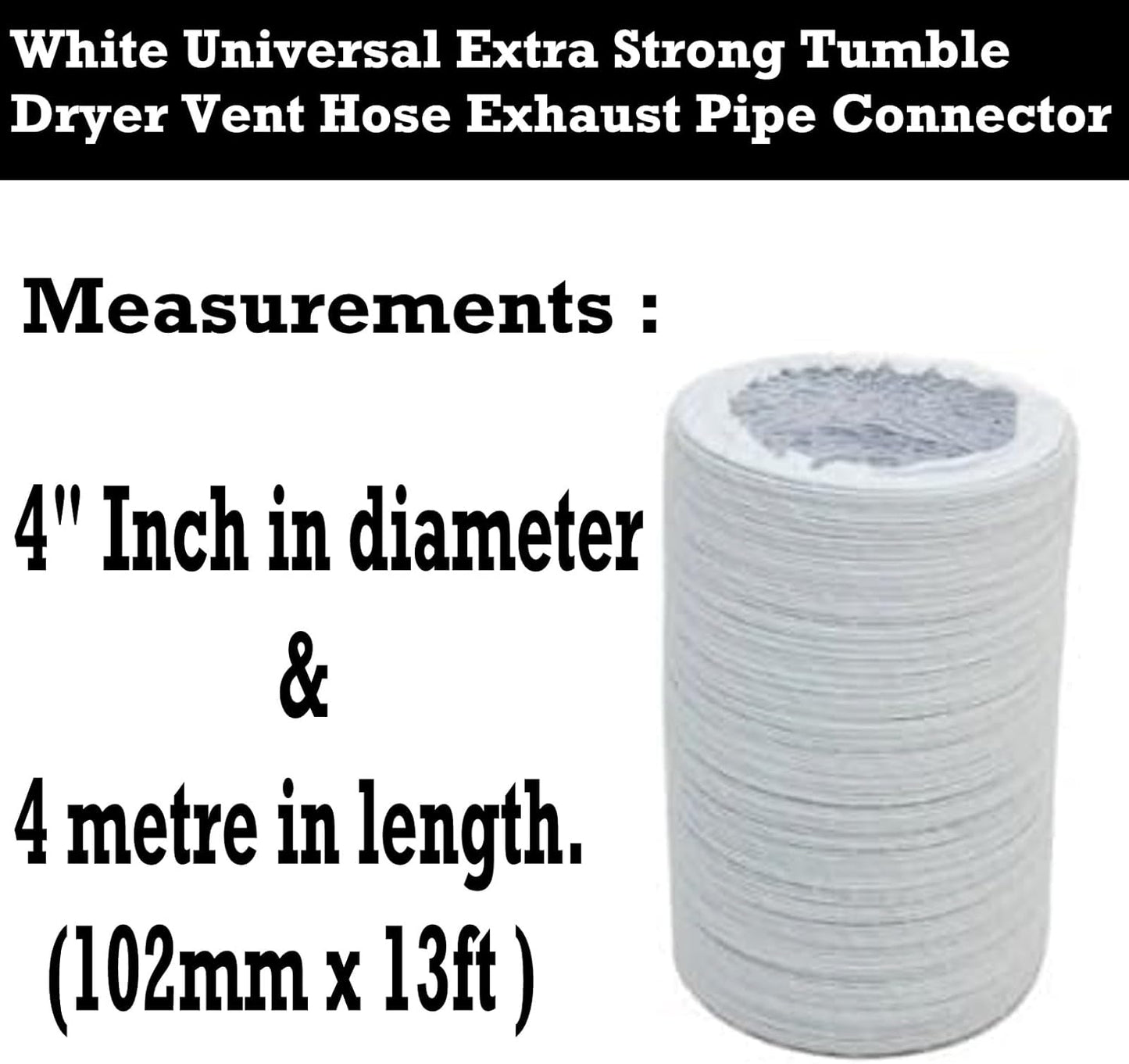 IBBAH Universal 4 Metre (102mm/4 Inch) Tumble Dryer Hose